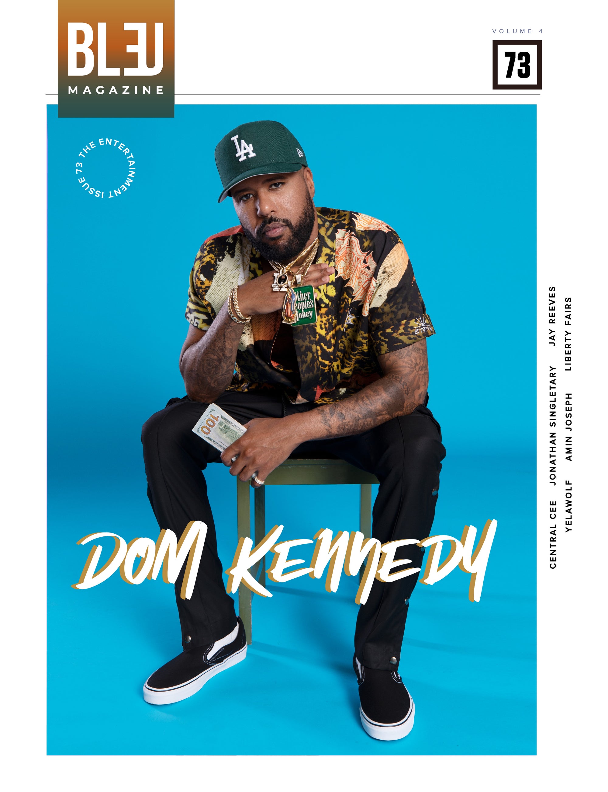 Issue 73 Dom Kennedy