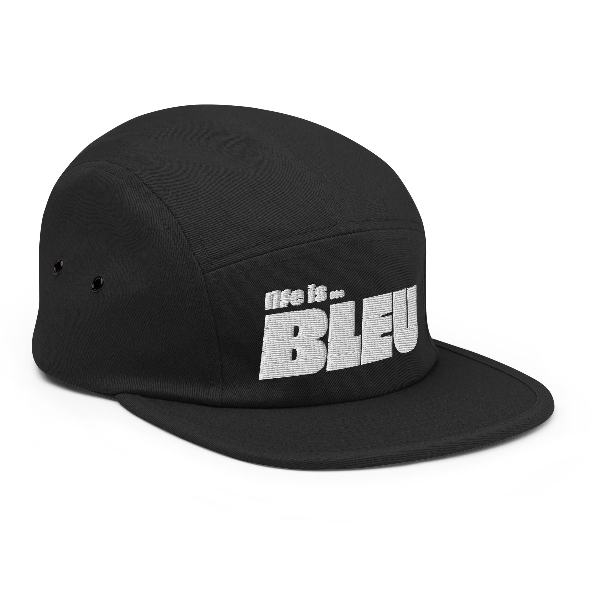 Life is Bleu Five Panel Cap