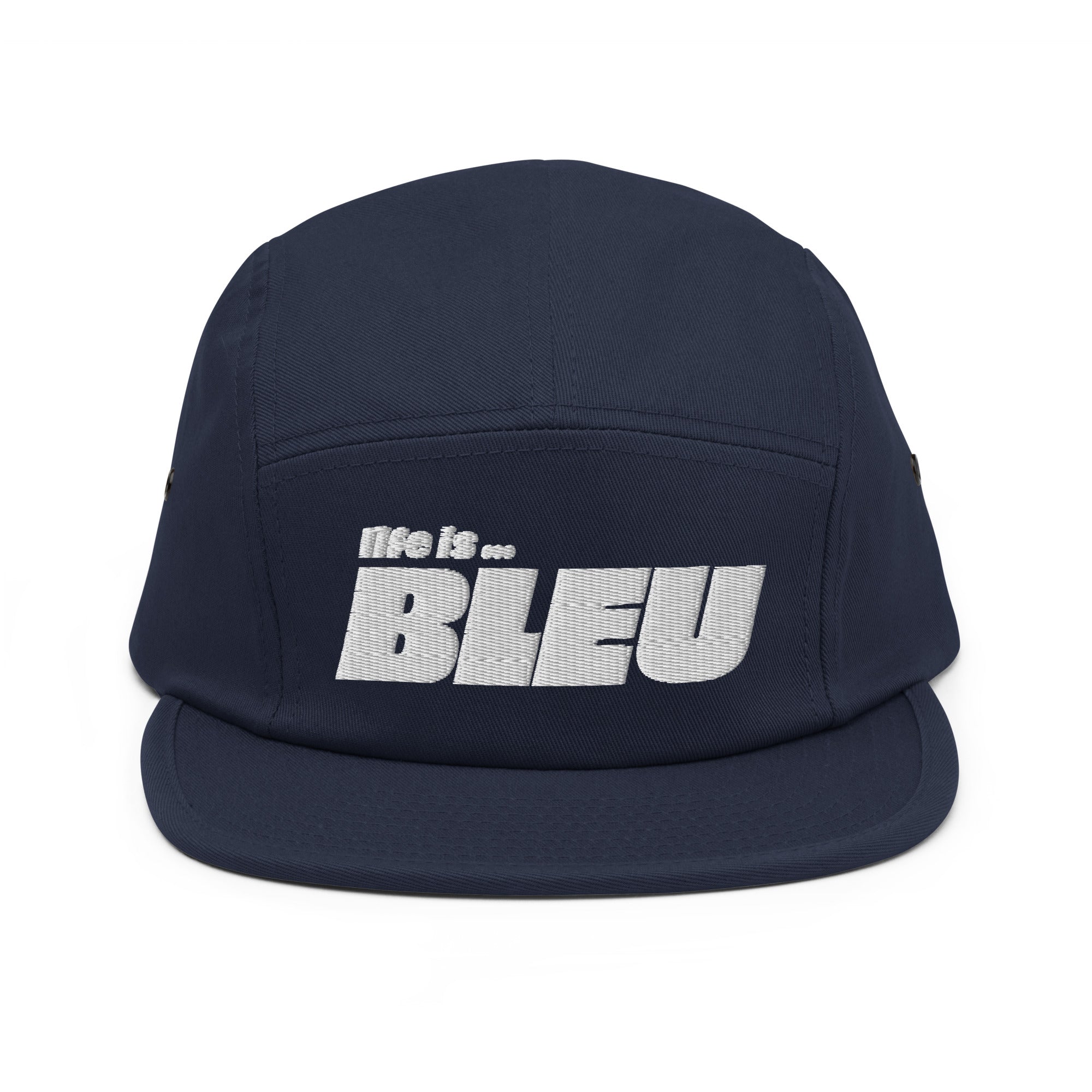 Life is Bleu Five Panel Cap