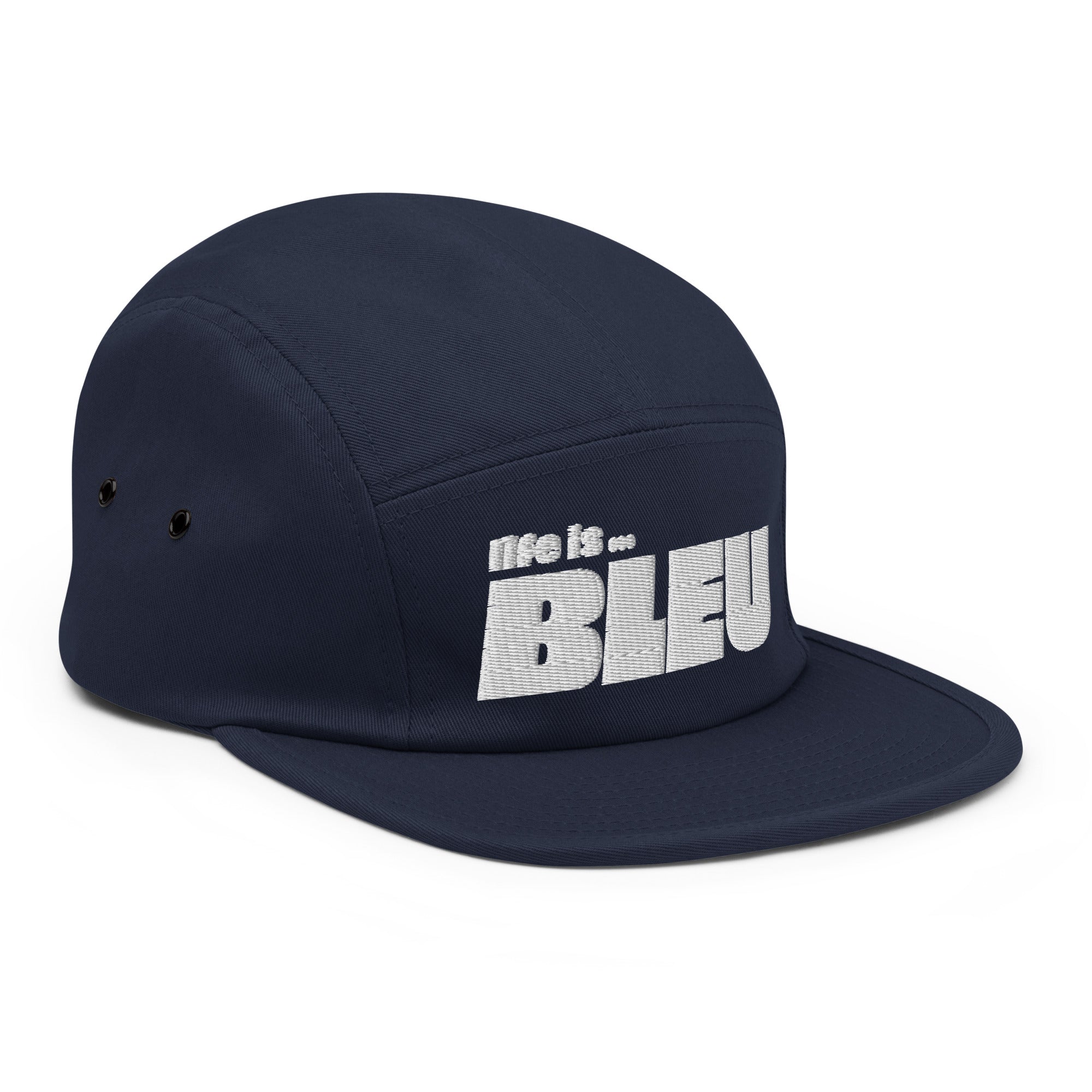 Life is Bleu Five Panel Cap