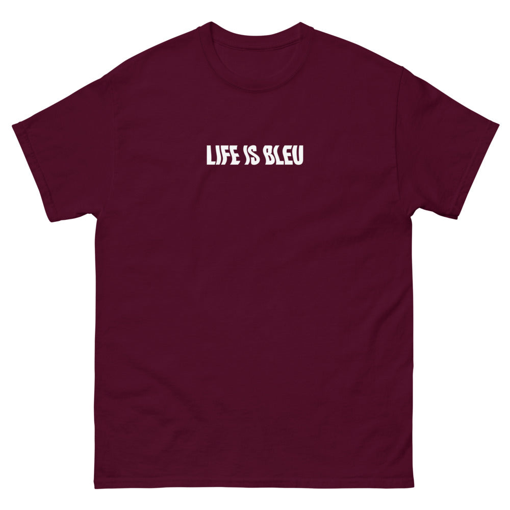 Life is Bleu Tee